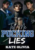Tell Me Pucking Lies (The Blackridge Reapers #5)