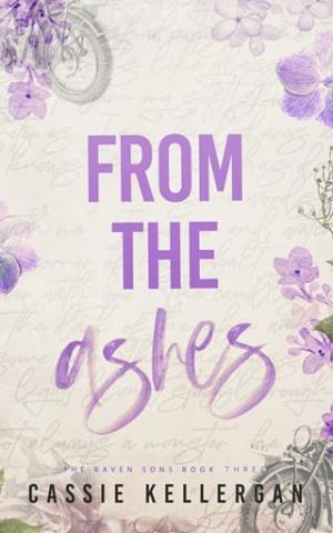 From the Ashes (The Raven Sons MC Club #3)