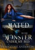 Mated to the Monster Under my Bed (Hidden Hollow #6)