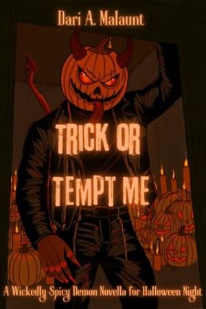 Trick or Tempt Me (Worshipped by Darkness)