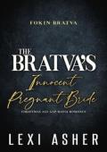 The Bratva’s Innocent Pregnant Bride (Fokin Bratva #11)