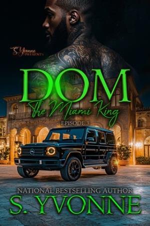 Dom 3 (The Miami King #3)
