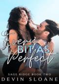 Every Bit As Perfect (Sage Ridge #2)