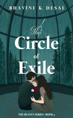 The Circle of Exile (Heaven #4)
