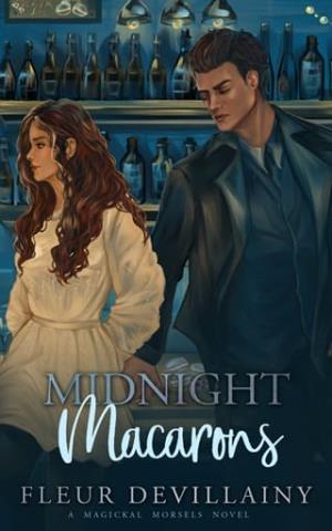 Midnight Macarons (Magickal Morsels #2)