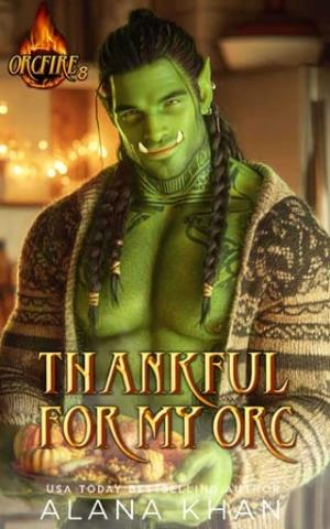 Thankful for My Orc (OrcFire #8)
