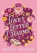 Love & Letter Charms (The Charmed Leaf Legacy #3)