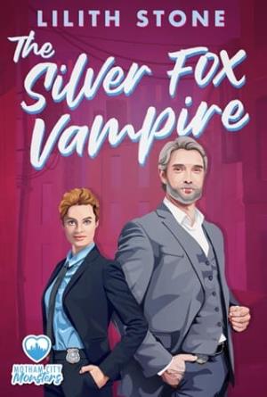 The Silver Fox Vampire (Motham City Monsters #8)