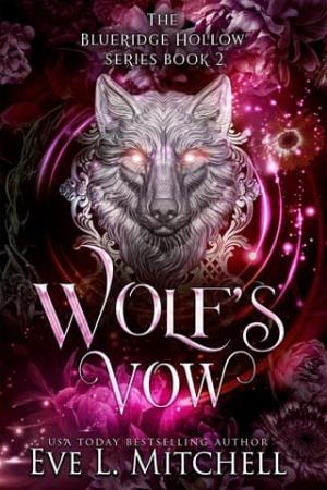 Wolf’s Vow (The Blueridge Hollow #2)