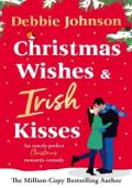 Christmas Wishes and Irish Kisses