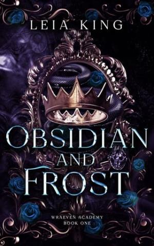Obsidian and Frost (WRAEVEN Academy #1)
