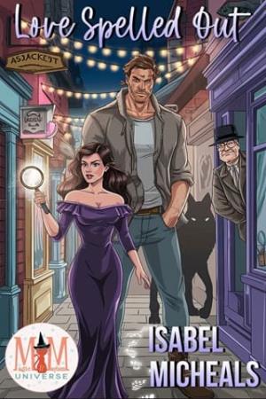 Love Spelled Out (The Bewitched and Bewildered #2)