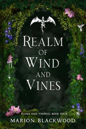 Realm of Wind and Vines (Flame and Thorns #4)