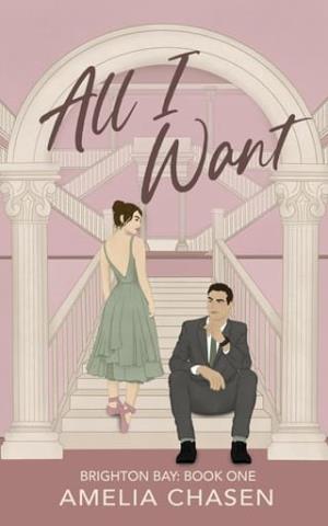 All I Want (Brighton Bay #1)