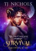 Survival and other Scars (Mytho Collapse #3)
