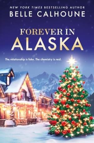 Forever in Alaska (Moose Falls, Alaska #3)