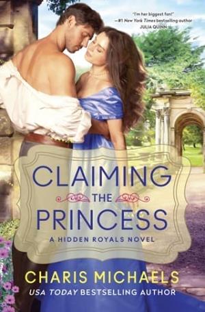 Claiming the Princess (Hidden Royals #3)