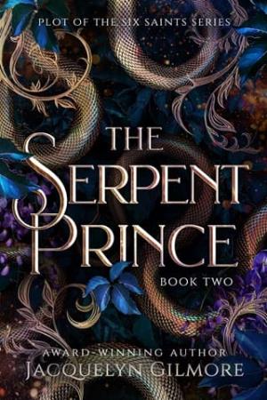 The Serpent Prince (The Plot of the Six Saint #2)