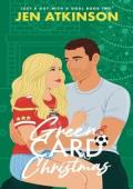 Green Card Christmas (Just A Guy With A Goal #2)