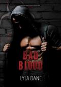 Bad Blood (Mayhem Manuscripts Season One: 1nf3ction)