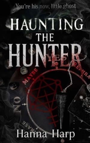 Haunting the Hunter