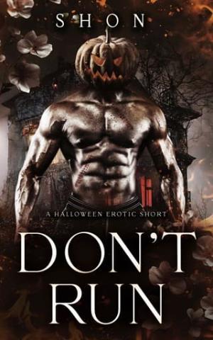 Don’t Run: A Halloween Short