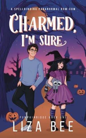 Charmed, I’m Sure (Pumpkinridge #1)