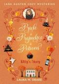 Kitty’s Story (Pride & Prejudice & Potions)