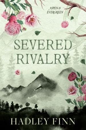 Severed Rivalry (Aspen & Evergreen #3)