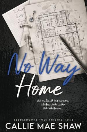 No Way Home (Seddledowne Two: Finding Home #2)