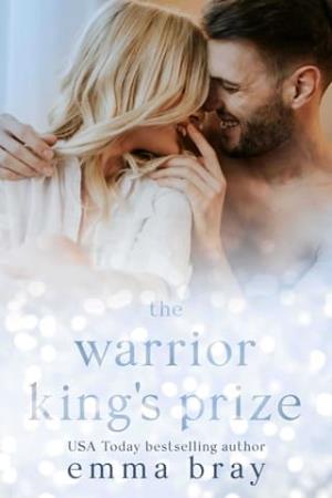 The Warrior King’s Prize (Obsessed #12)