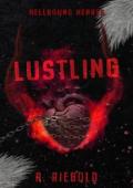 Lustling (Hellbound Hearts #1)