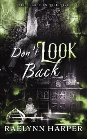 Don’t Look Back (Nightmares on Lull Lane #6)