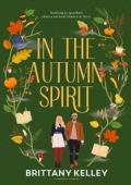 In The Autumn Spirit (Happily Haunted Afters #3)