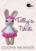 Tilly’s Tutus (Crafty Littles #2)
