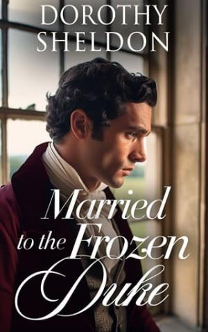 Married to a Frozen Duke (Inconvenient Marriages #4)