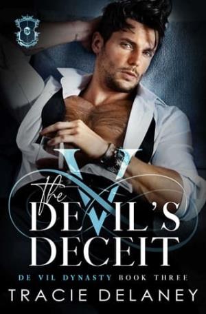 The Devil’s Deceit (The De Vil Dynasty #3)