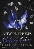 Between Lifelines & Undying Embers (The Charlotte Socials #2)