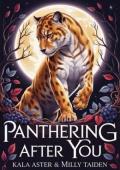 Panthering After You (Shifter Mates of Hollow Oak #2)