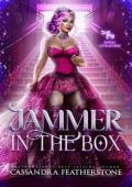 Jammer in the Box (Faetal Attraction #2)