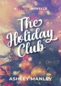 The Holiday Club (A Merry Novella)
