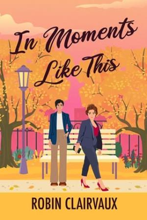 In Moments Like This