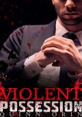 Violent Possession (Tsars of Transgression #2)