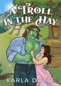 A Troll in the Hay (Harmony Glen #12)