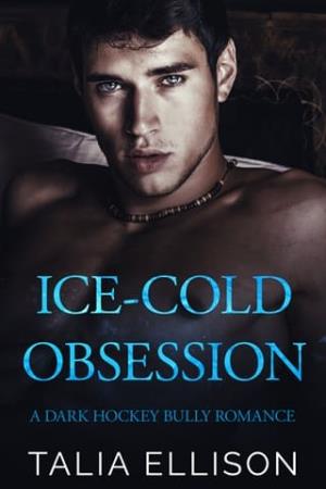 Ice-Cold Obsession