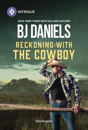 Reckoning with the Cowboy (Dry Gulch, Montana #2)