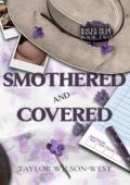 Smothered and Covered (Raven Peak Ranch #2)