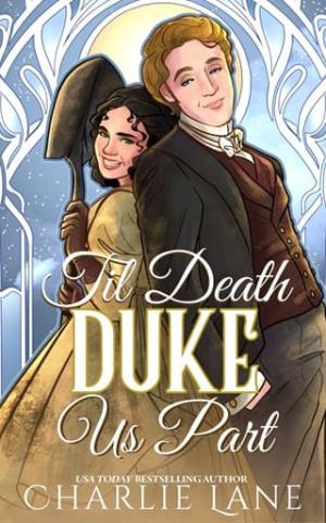 Til Death Duke Us Part (Alchemy of Desire)