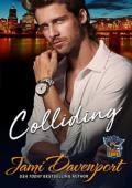 Colliding (Portland Icehawks #7)