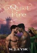 A Quiet Fire